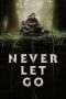 Never Let Go (2024) Sinhala Subtitles