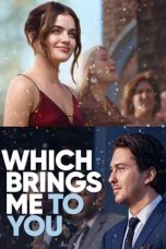 Which Brings Me to You (2023) Sinhala Subtitles